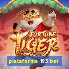 plataforma 193 bet